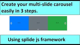 splide.js tutorial - how to make multi slider, carousel easily in 3 steps using splide js framework.