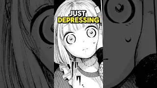 THIS MANGA IS JUST DEPRESSING 😭