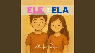 Ela &Eacute; Ela