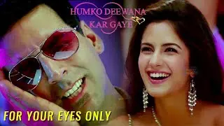 8k Remastered | For Your Eyes Only | Humko Deewana Kar Gaye | Sonu Nigam | Akshay K, Katrina K | 4K