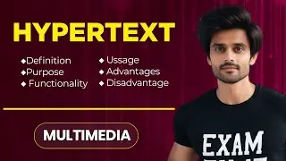 What is Hypertext in Multimedia | Hypertext in Multimedia -  Functionality , Use , Example