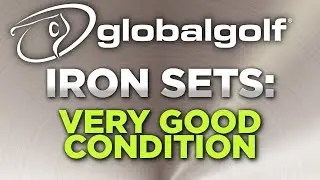 Used Golf Club Condition Ratings: Used Iron Sets in VERY GOOD Condition