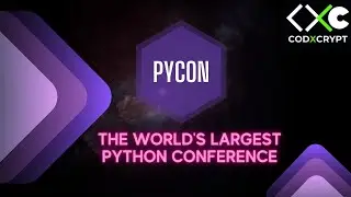 Pycon- The worlds largest python conference | CodXCrypt Community