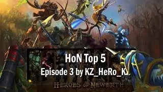 HoN Top 5 (CIS) - episode 3