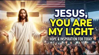 Jesus You Are My Light | Peaceful Christian Worship Song | Prayer & Healing Music