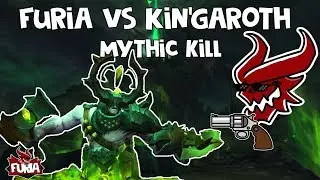 Furia vs Kin'Garoth Mythic First Kill Multi POV