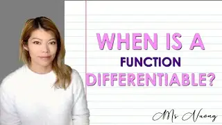 Derivatives: When is a function differentiable?