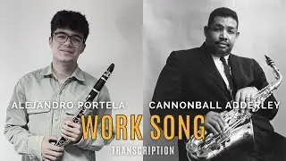 Cannonball Adderley Solo Transcription | Work Song | Sheet Music