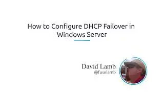 How to Configure DHCP Failover in Windows Server