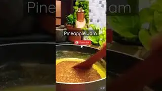 Pineapple Jam | Short video #pineapplejam