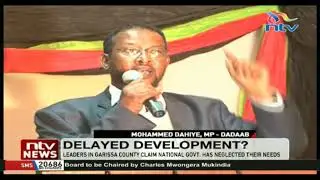 Leaders in Garissa county claim national government has neglected their needs