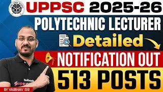UP Polytechnic Lecturer Vacancy 2025 | UP Polytechnic Lecturer Notification Details | Vaibhav Sir