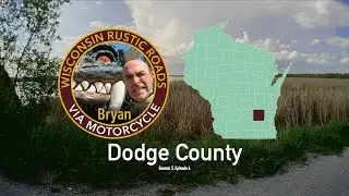 Wisconsin Rustic Roads by Motorcycle - S3E04 - Dodge County, R106