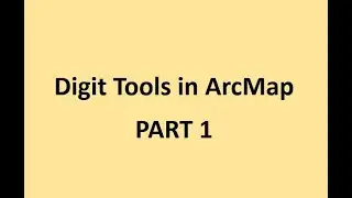 PART 11: Digit Tools #arcmap #digitizing #digittools #snapping