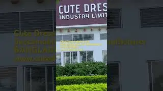 Cute Dress Industry Ltd. Bangladesh