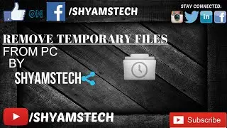 How to remove temporary files from pc