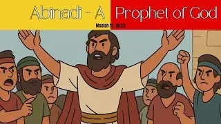 The Courage of Abinadi l Mosiah 11-17