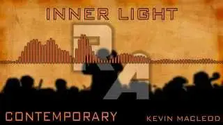 Royalty Free Music - Inner Light - Contemporary - Kevin MacLeod
