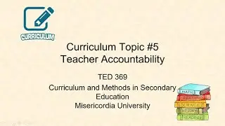 SecEd Methods: Teacher Accountability