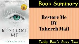 Restore Me by Tahereh Mafi | Full Book Summary | Shatter Me