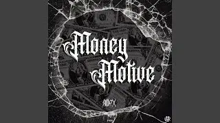 Money Motive