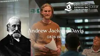 Biografía de Andrew Jackson Davis