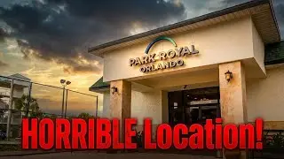 УЖАСНОЕ расположение для посетителей Диснейленда | Park Royal Orlando