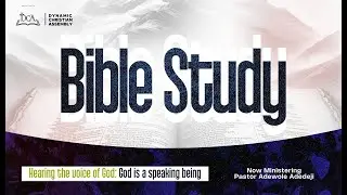 19TH MARCH, 2025 || BIBLE STUDY || HEARING THE VOICE OF GOD