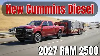 2027 RAM 2500 New Cummins Diesel: Latest Updates and First Specs Unveiling