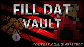 Fill Dat Vault #kindaloot
