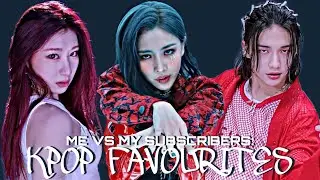 me vs my subscribers: kpop favourites