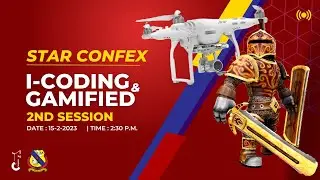 GAMIFIED AND I-CODING | 2ND SESSION | STAR CONFEX 6TH EDITION