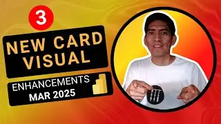 NEW CARD Visual Features Explained | Mar 2025 Power BI Update