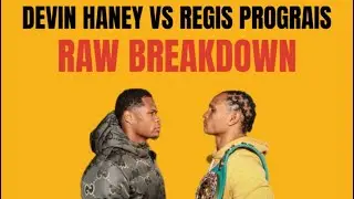 Devin Haney vs Regis Prograis Breakdown