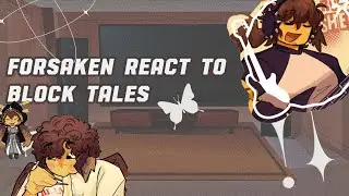꧁Forsaken react to BlockTales | No 2x speed | No part 2 | I'm so tired dawg-꧂