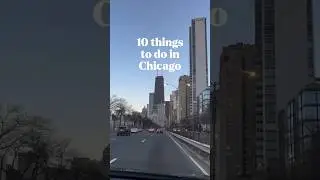 10 things to do in Chicago (video by @chicagobyren) #360chicago #chicago #thingstodo