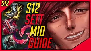 Sett Guide Mid - How to play Sett - Season 12 - League of Legends