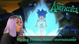 Amphibia Reaction || FIXING FROBO/ ANNE-STERMINATOR|| Season 3 Episode 5