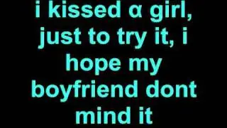 Katy Perry - I Kissed A Girl Lyrics