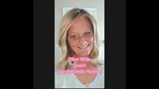 Ellen Wille Touch, Sandyblonde Rooted, Quick Unboxing and Review
