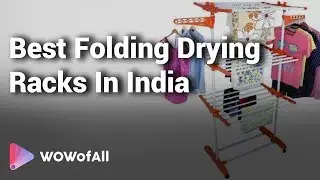 Best Folding Drying Racks in India: Complete List with Features, Price Range & Details