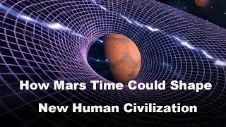 Living by a Red Clock: How Mars Time Could Shape a New Human Civilization