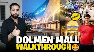 Dolmen Mall Lahore Walkthrough 🤩 | Pakistan&rsquo;s New Luxury Shopping Mall