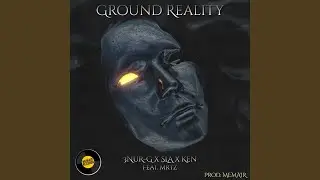 Ground Reality