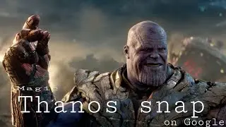 Magic Thanos snap on Google #youtube #thanos #magic #google
