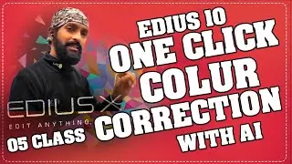 EDIUS AI COLOUR CORRECTION / One click colour coorection / AI