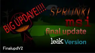 Sprunki MSI(FINAL UPDATE) Restore