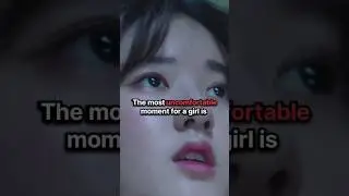The most uncomfortable moment for a girl #shorts #uncomfortable #moment #trending #feel #girl #sad