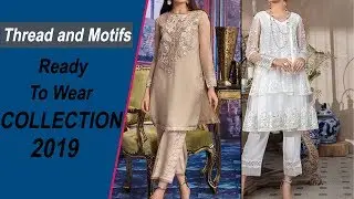 New THREADS & MOTIFS READY TO WEAR Lawn Kurtis 2019&nbsp;| Pakistani Lawn Stylish Kurtis