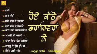 Haye Kathe Hoye Driveran Ne l Jagga Safri l Paramjyoti l New Audio Jukebox 2025 l Pendu Geet